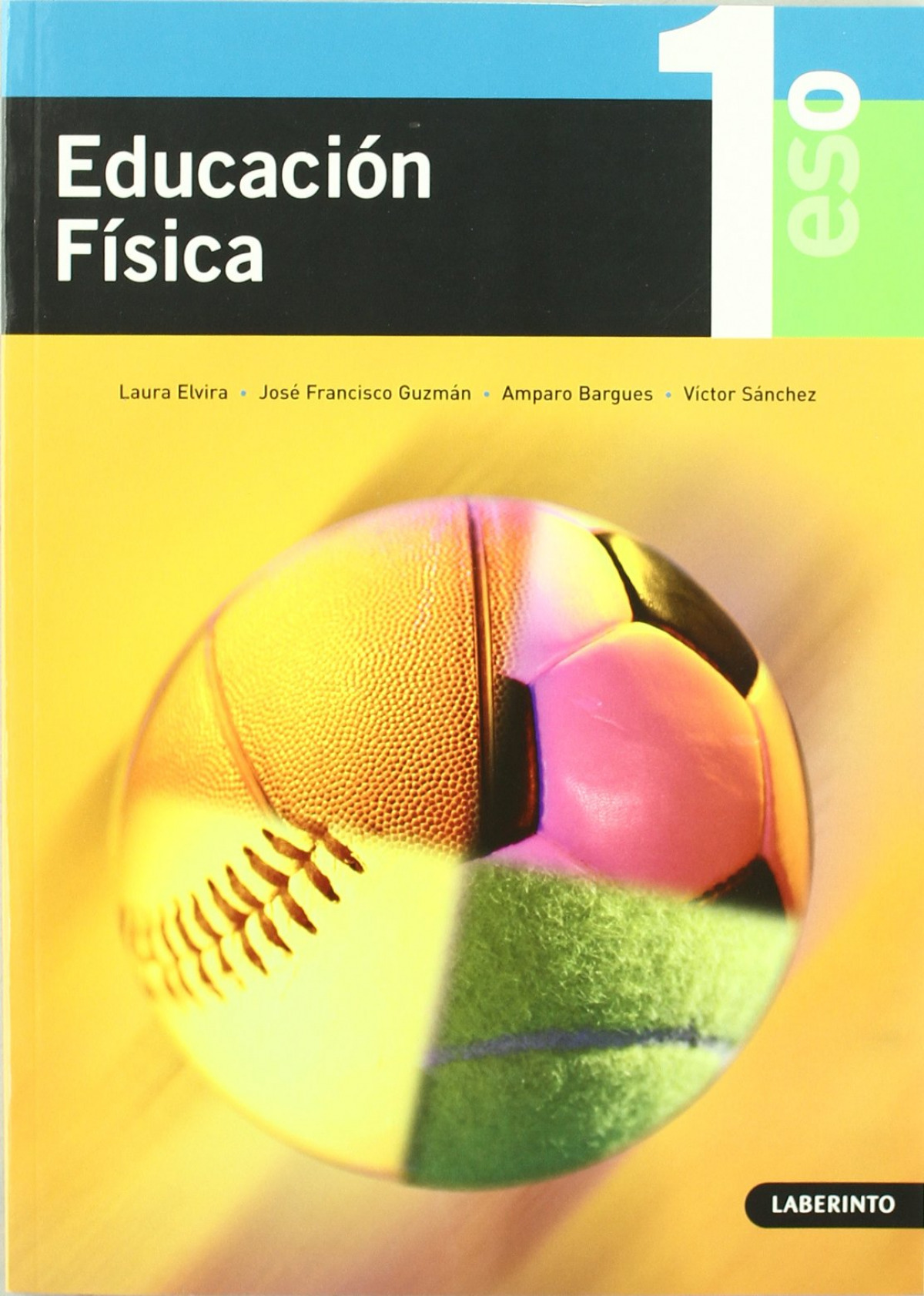 (07).educacion fisica 1o.eso - Elvira Macagno, Laura/Gúzman Luján, José Francisco/Bargues Bonet, Amparo/Sánchez Sanz, Víctor