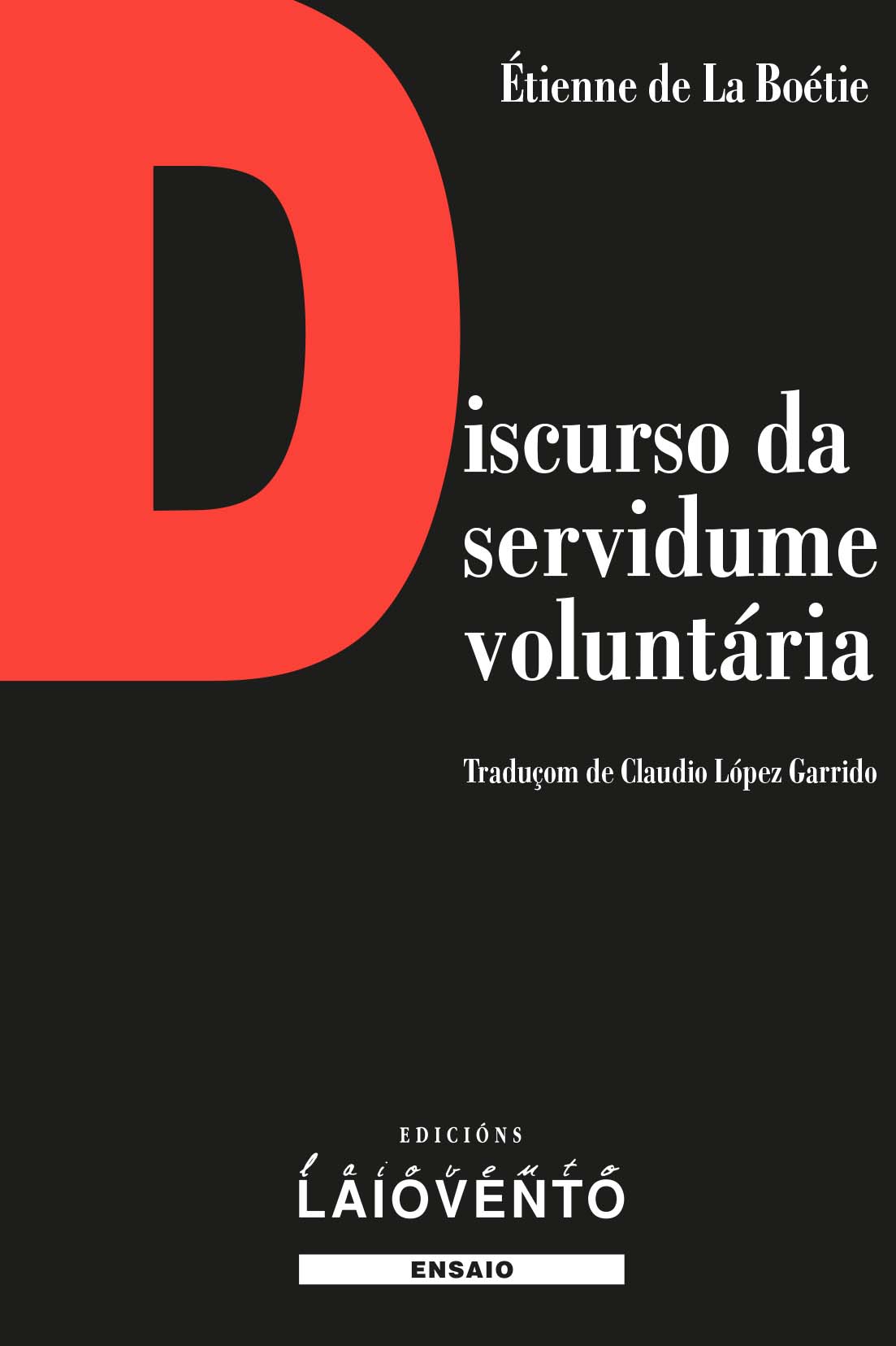 Discurso da servidume volunt�ria