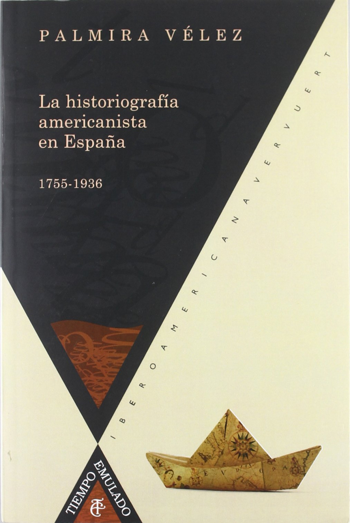 Historiografia americanista en españa - Velez, Palmira