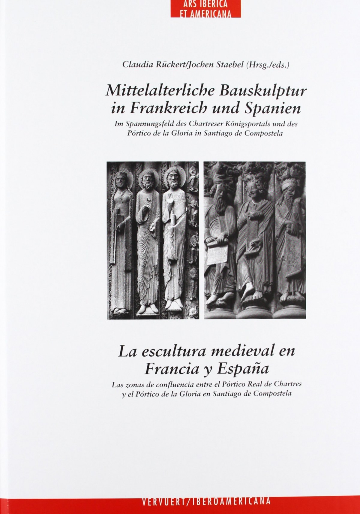 Escultura medieval en francia y españa - Ruckert, Claudia