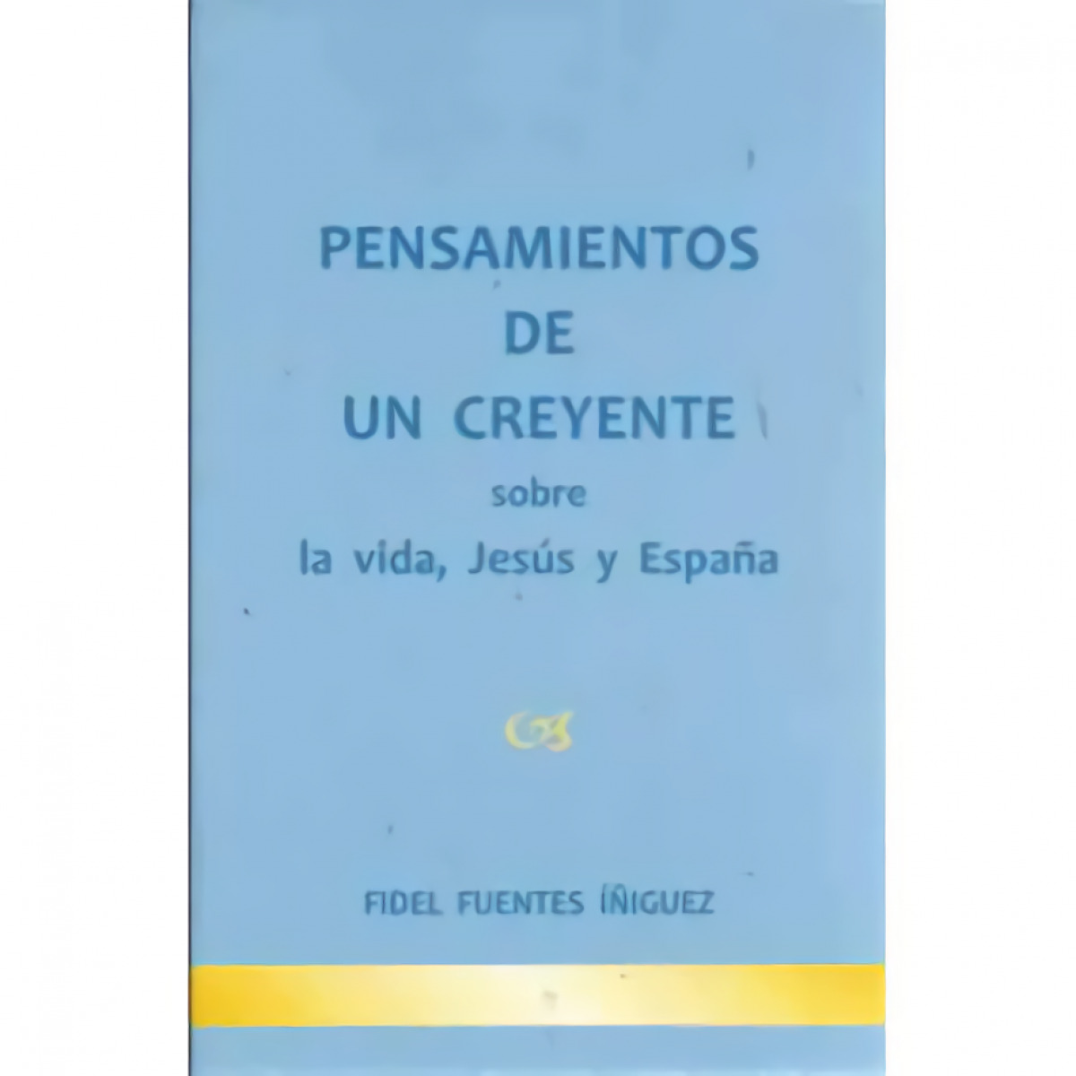 Pensamientos de un creyente