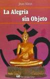 LA ALEGRIA SIN OBJETO