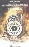 LAS ORDENES ESOTERICAS Y SU TRABAJO