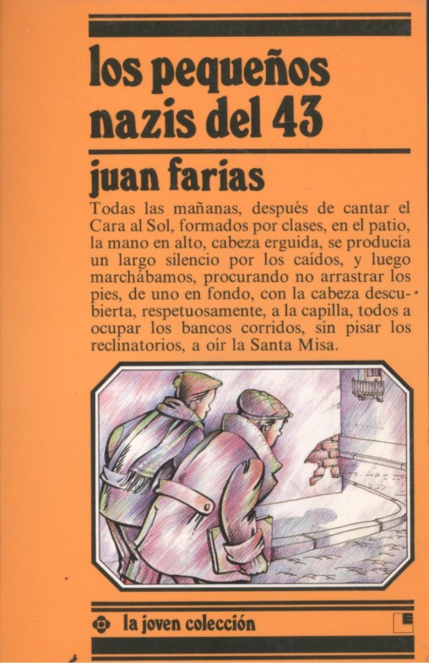 Pequeños Nazis D43 (Desde 10 Años) - Farias, Juan