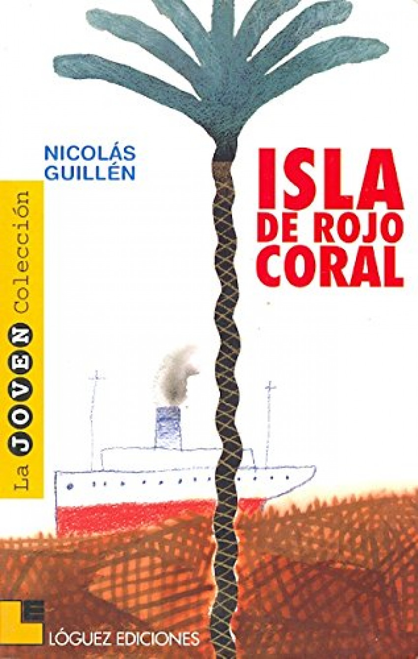 Isla de rojo coral - Guillén, Nicolás