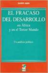 FRACASO DEL DESARROLLO EN AFRICA Y EN EL TERCER MUNDO: UN AN
