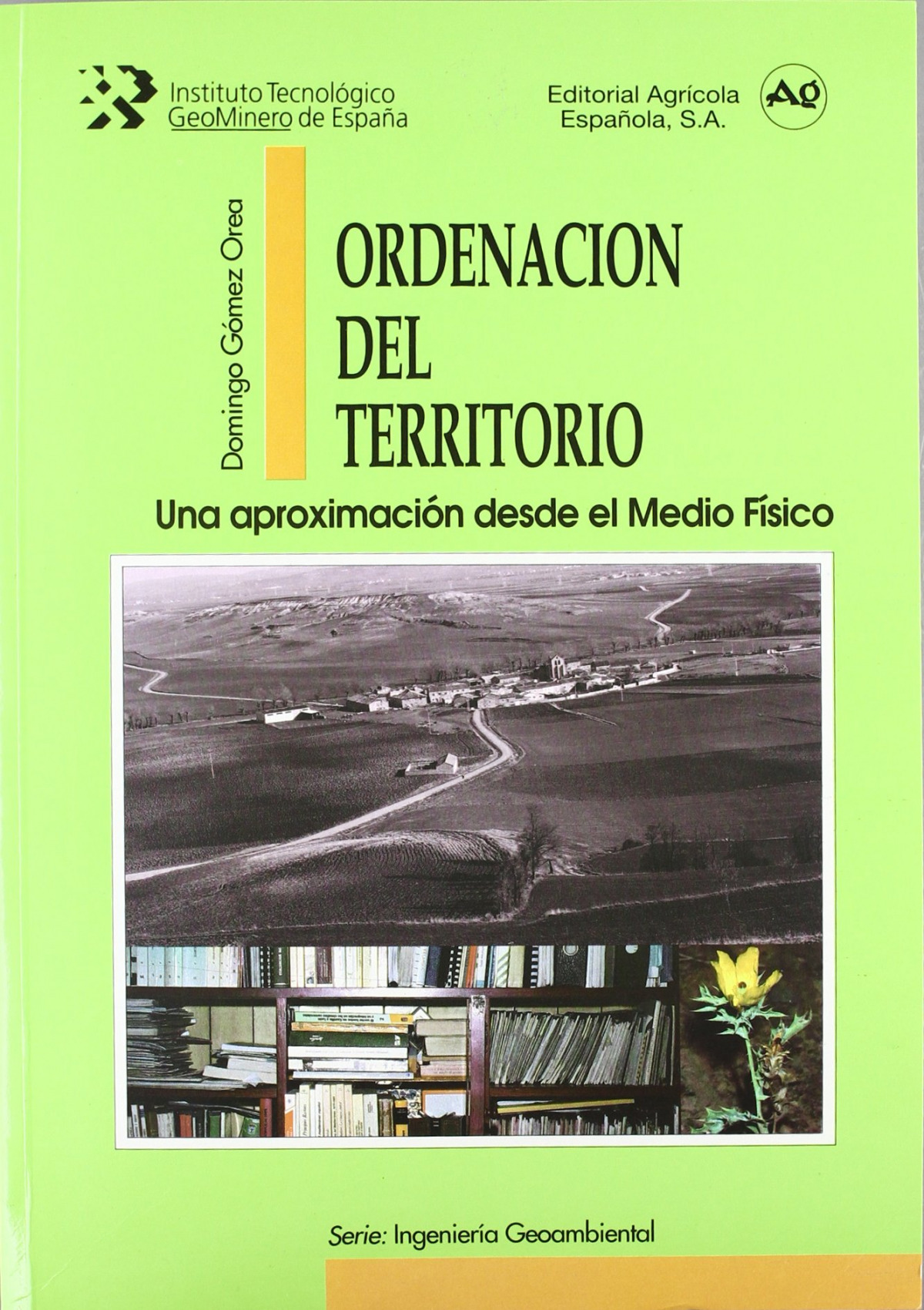 Ordenación del territorio - Gómez Orea, Domingo