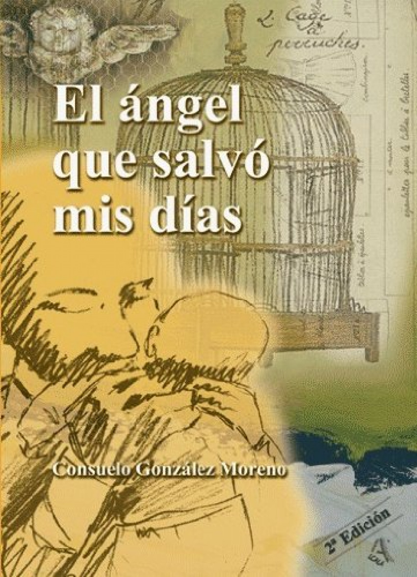 Angel que salvo mis dias - Consuelo Gonzalez Moreno