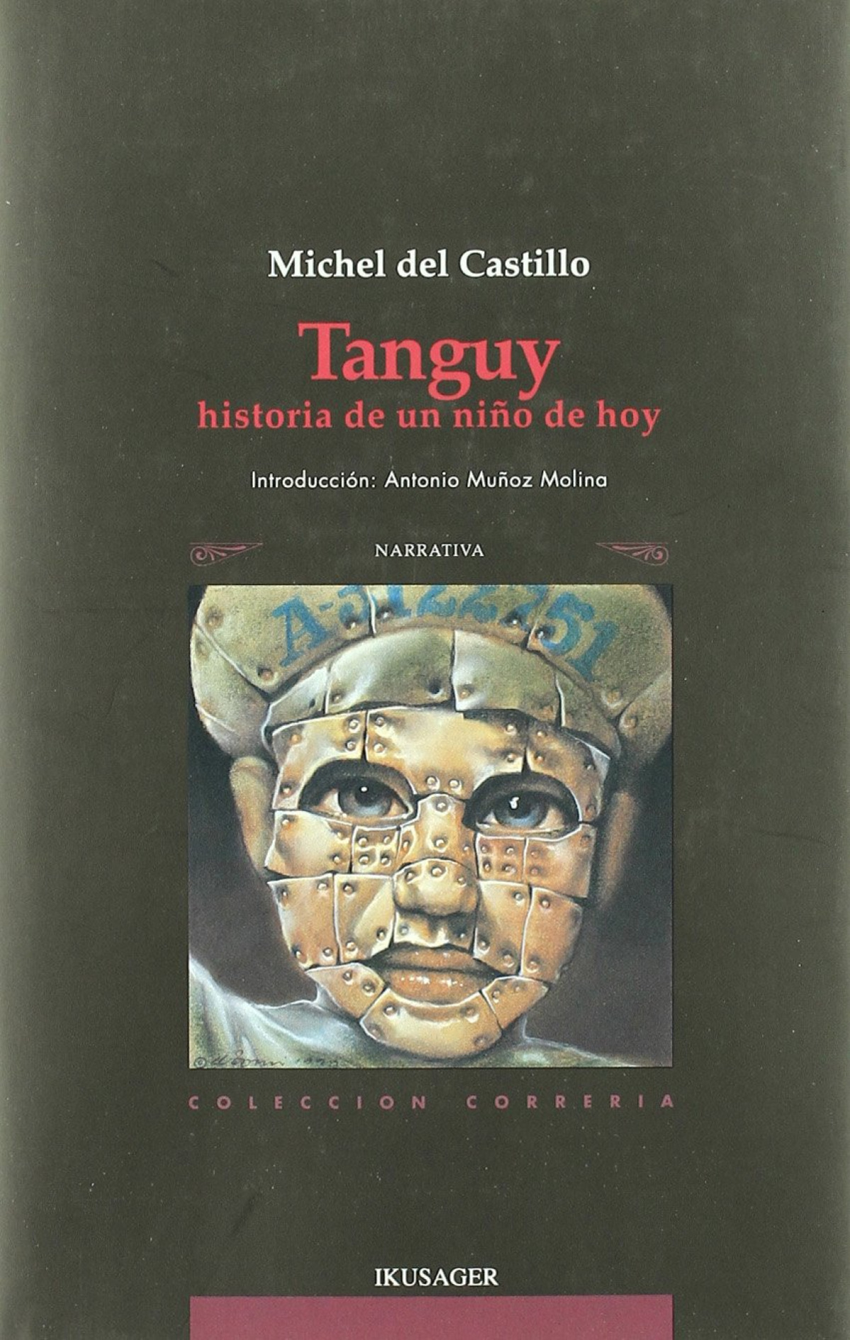 Tanguy, historia de un niño de hoy - Castillo, Michel del