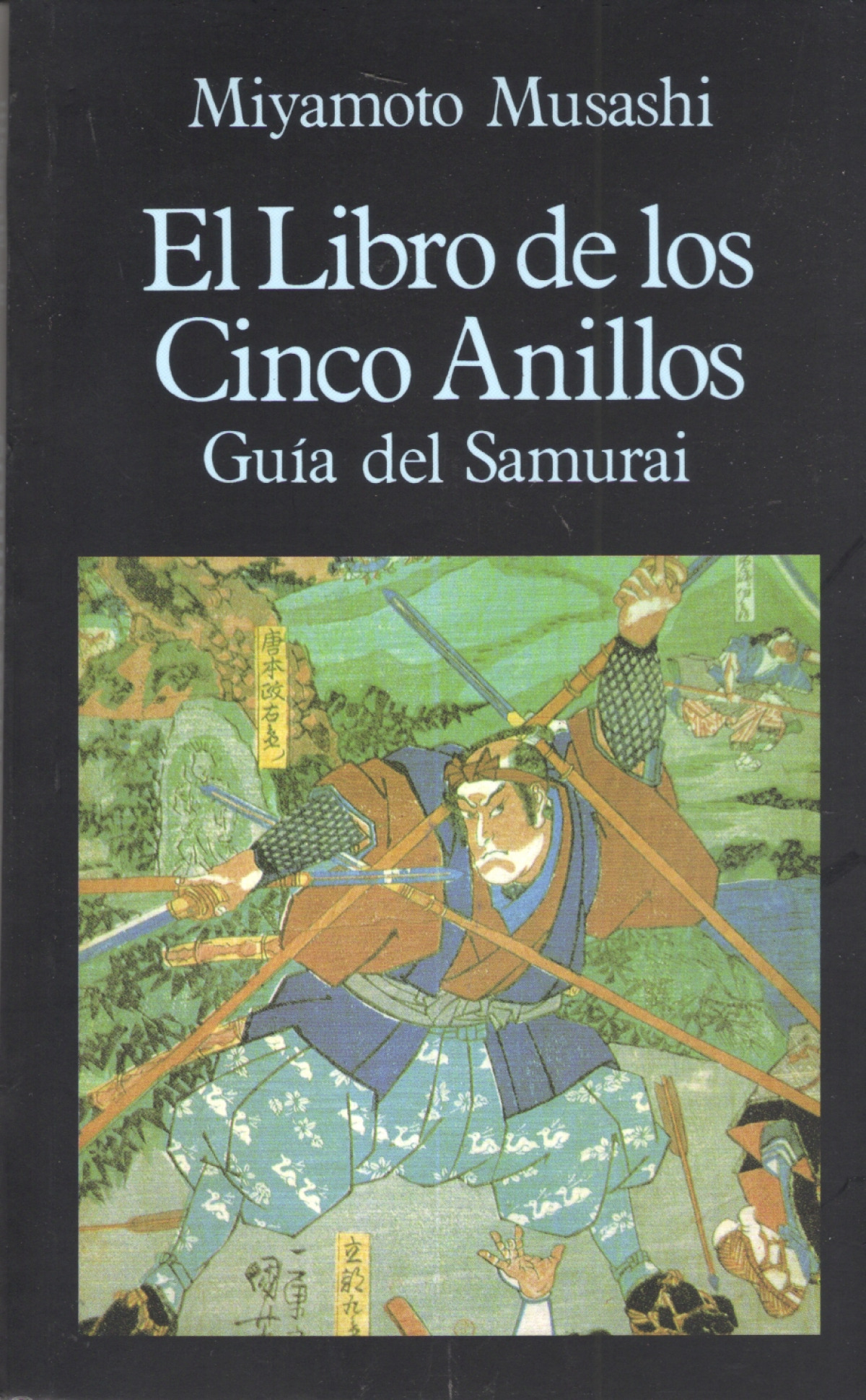 El libro de los cinco anillos GUIA DEL SAMURAI - Miyamoto, Musashi