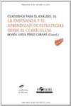 LA ENSE�ANZA Y EL APRENDIZAJE DE ESTRATEGIAS DESDE EL CURR�C