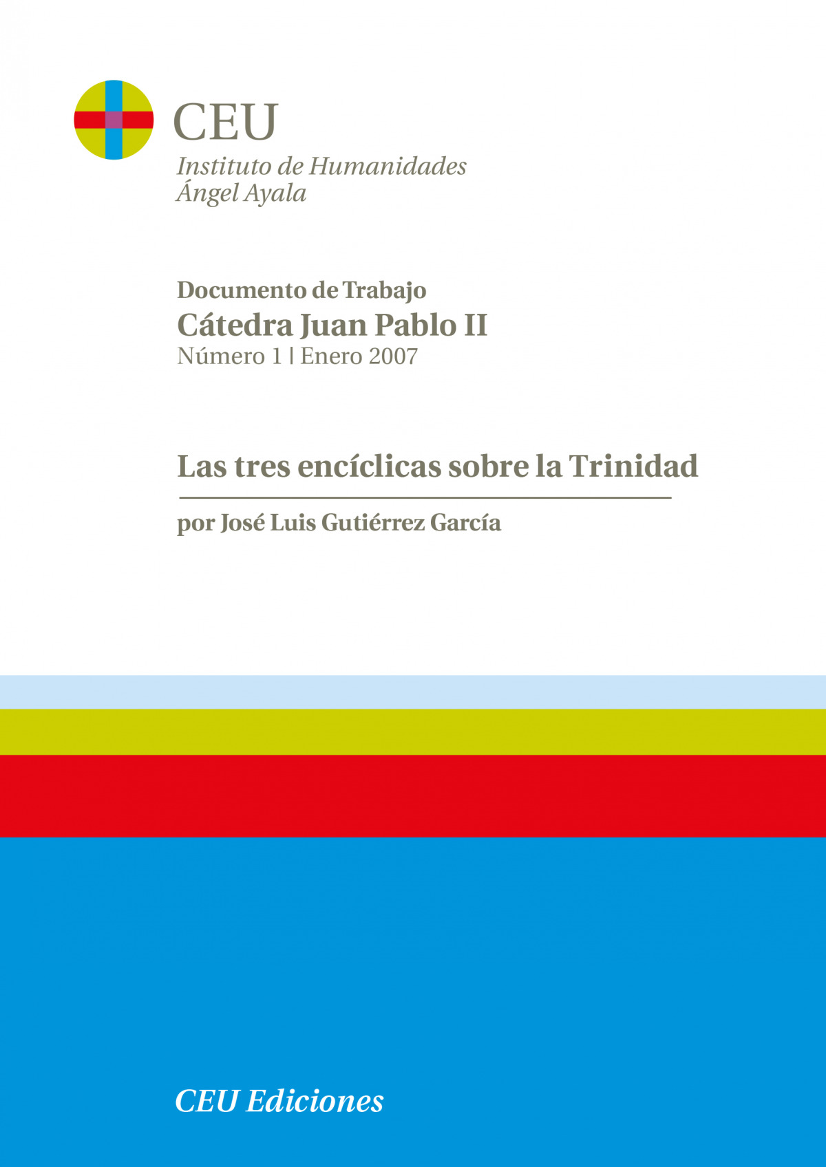 Las  tres  Encíclicas  sobre  la  Trinidad