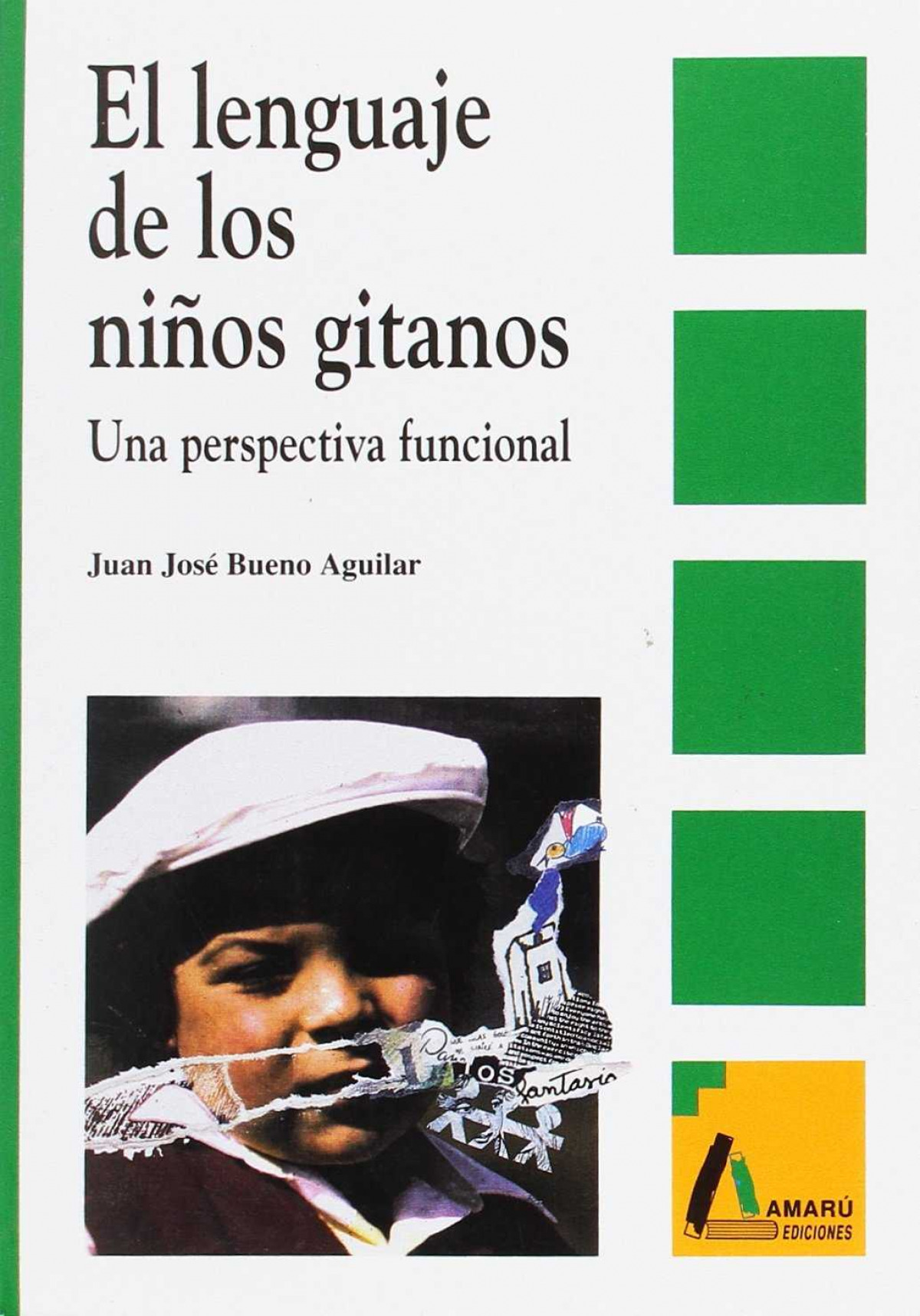 El lenguaje de los niños gitanos - Bueno Aguilar, Juan José