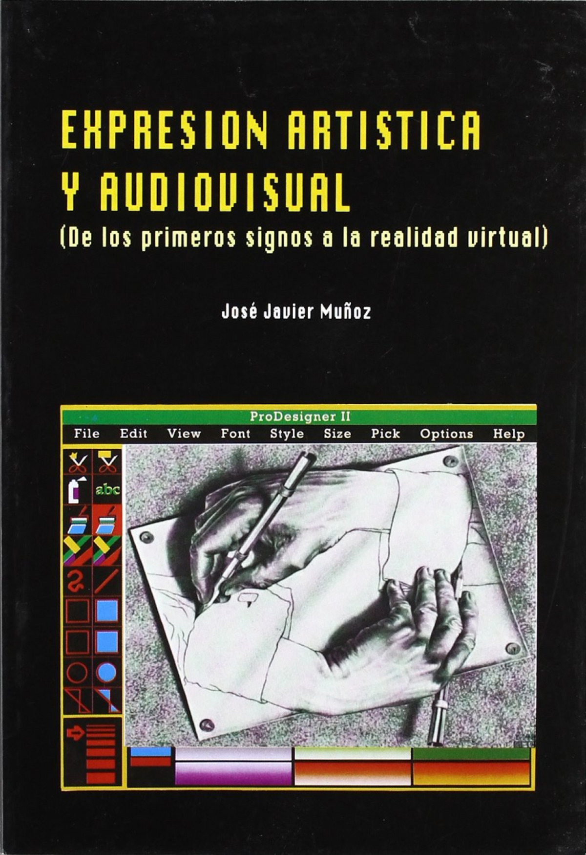 Expresión artística y audiovisual - Muñoz, José Javier