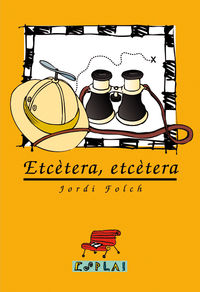 Etc�tera, etc�tera