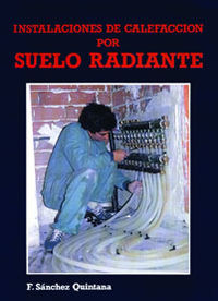 INSTALACIONES DE CALEFACCION POR SUELO RADIANTE
