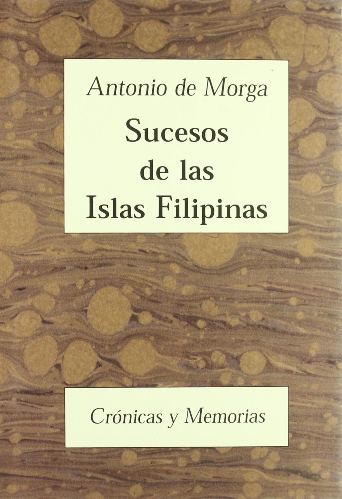 Sucesos islas filipinas - De Morga