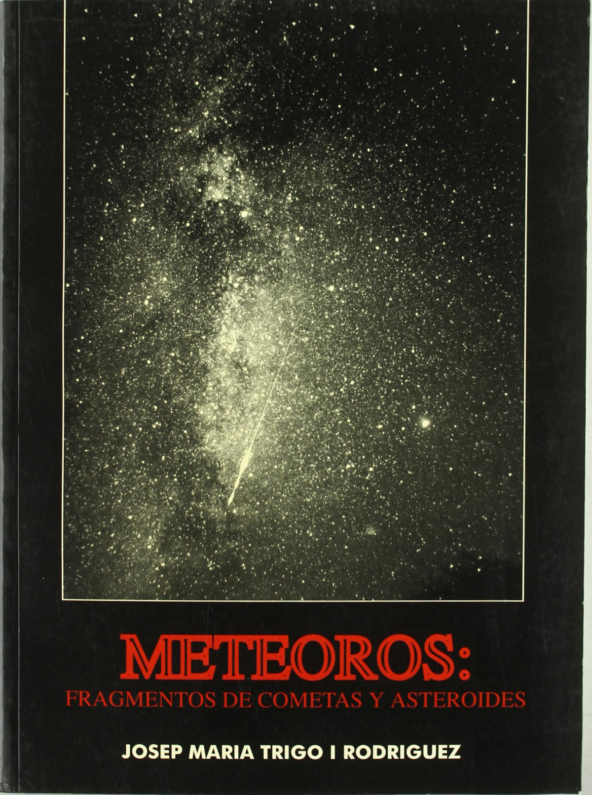 Meteoros - Trigo I Rodriguez, Josep M.