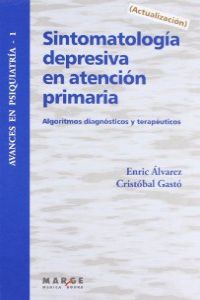 Sintomatología depresiva en atención primaria - Alvarez, Enric/Gasto, Cristobal