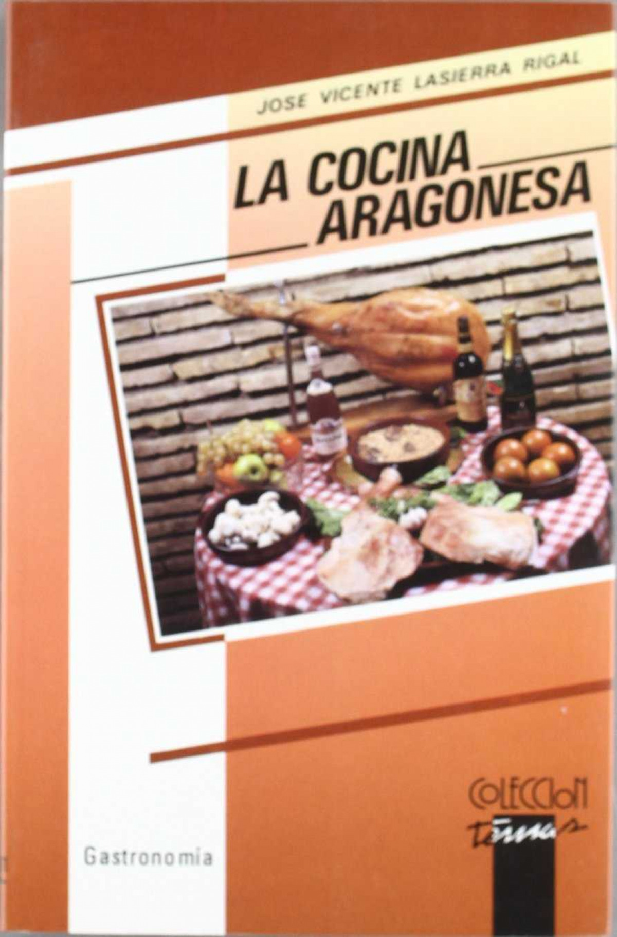 Cocina aragonesa, la - Lasierra