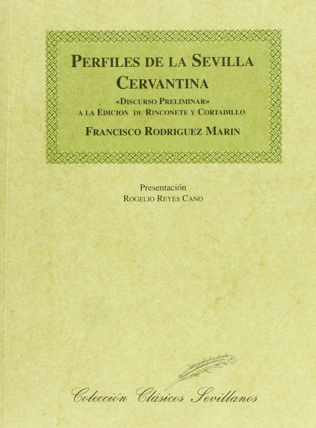 Perfiles de la Sevilla cervantina