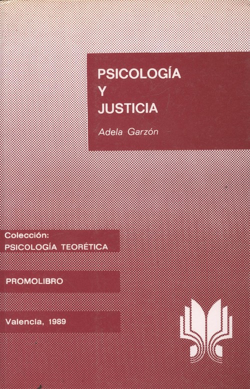 Psicologia y justicia - Garzon Perez, Adela