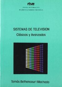 Sistemas television: clasicos y avanzados - Bethencourt
