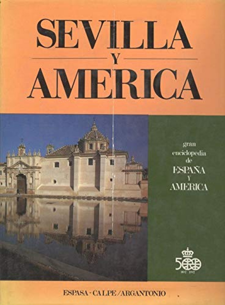 Sevilla-america desde los tiempos mas remotos hasta 1492 - Sanchez Herrero, Jose