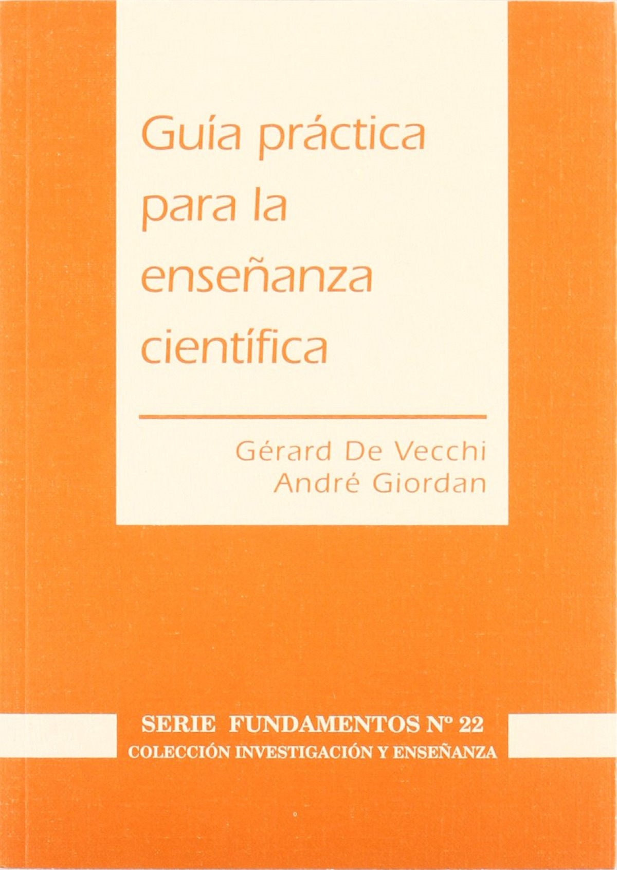 GUIA PRACTICA PARA LA ENSE�ANZA CIENTIFICA