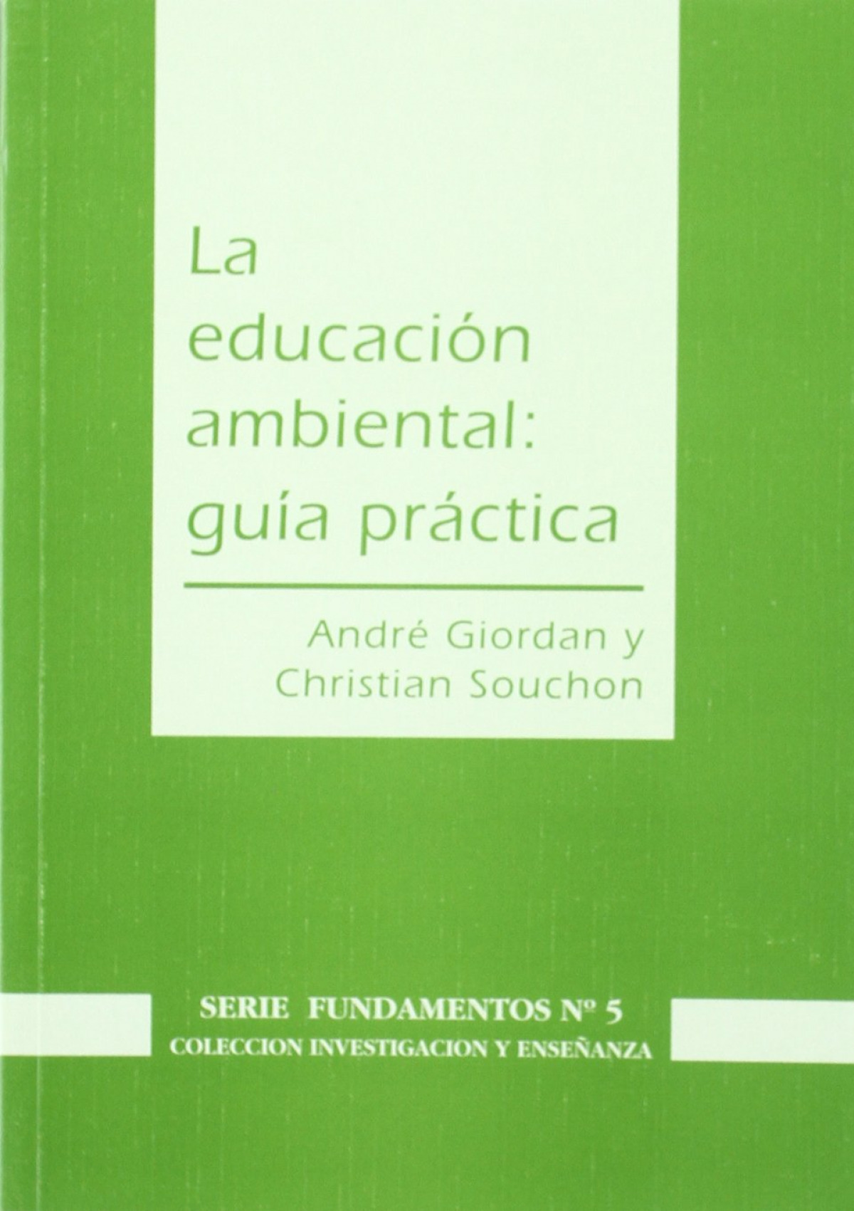 La educaci�n ambiental