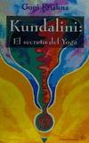 KUNDALINI EL SECRETO DEL YOGA