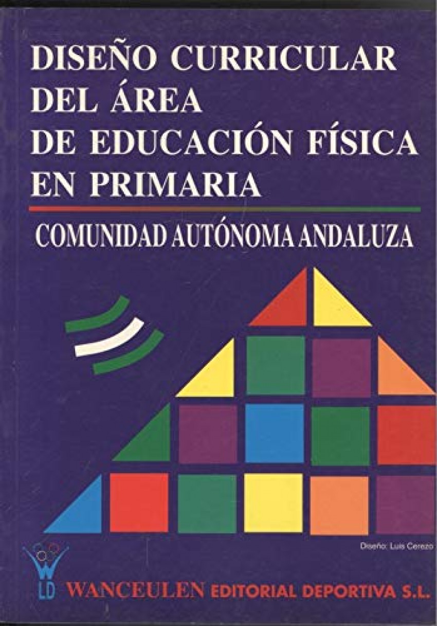 DiseÑo curricular area educ fisica primaria - Romero Granados, Santiago, Coo/Grupo ´in