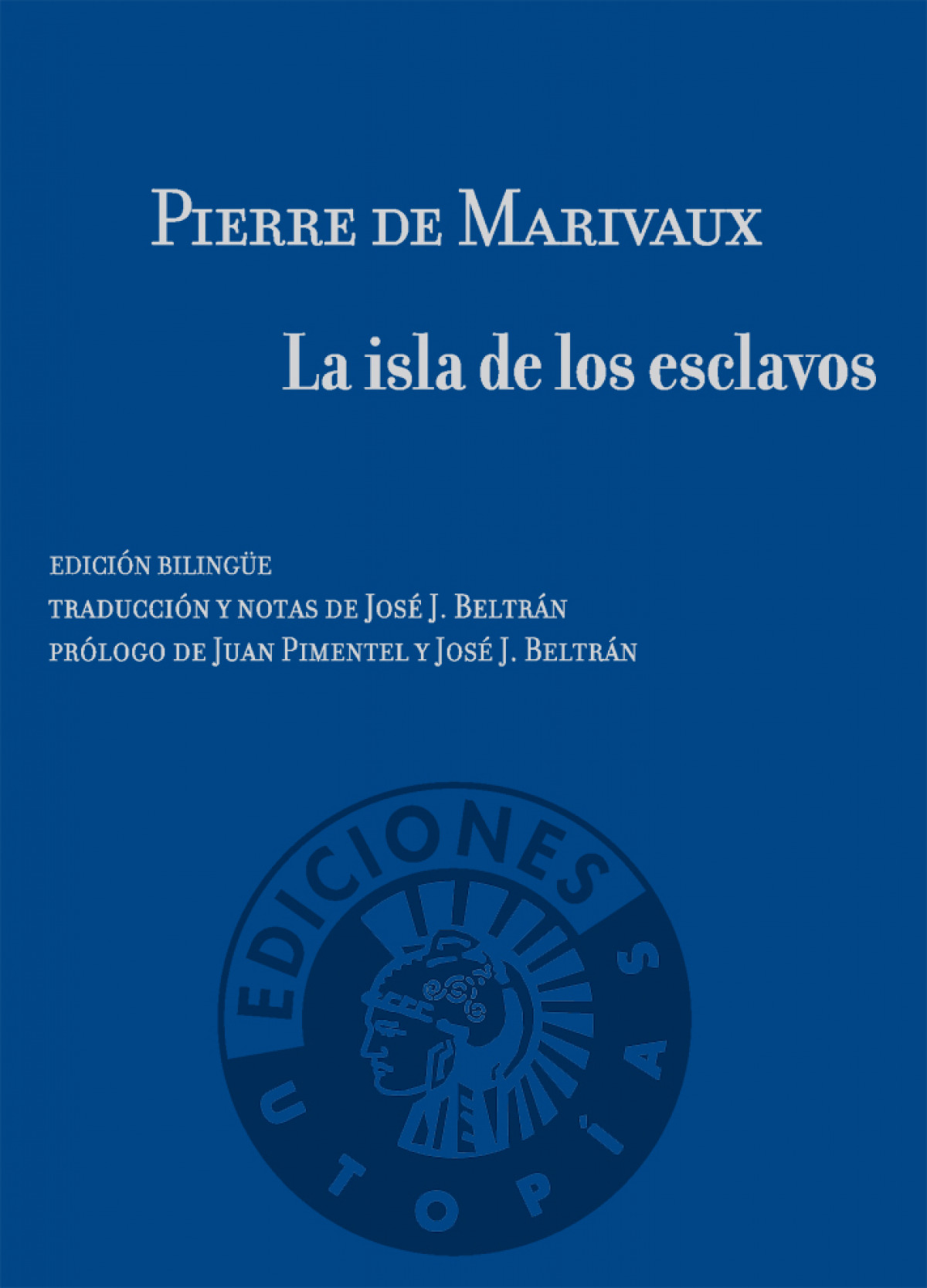 La isla de los esclavos - Pierre De Marivaux