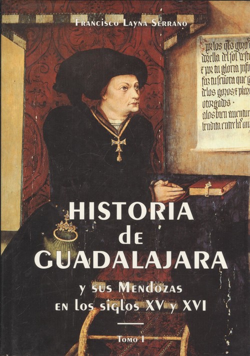 HISTORIA DE GUADALAJARA TOMO I