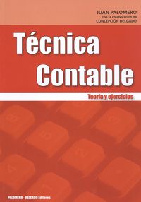 Técnica contable - Palomero, Juan/Delgado, Concepción