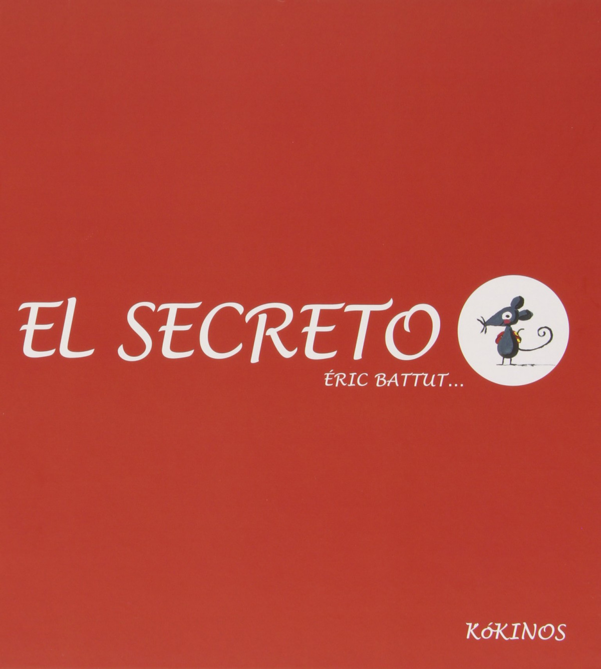 El secreto - Battut, Eric