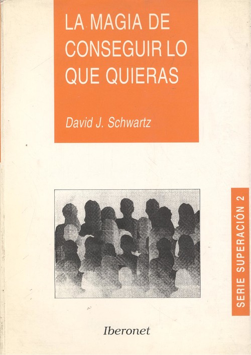 MAGIA DE CONSEGUIR LO QUE QUIERAS, LA