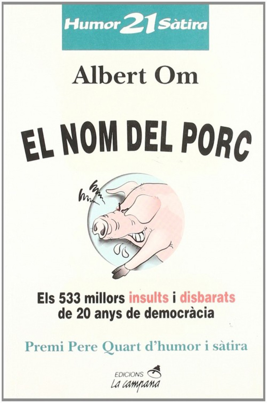 El nom del porc - Om, Albert