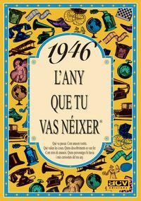1946 L�ANY QUE TU VAS N�IXER