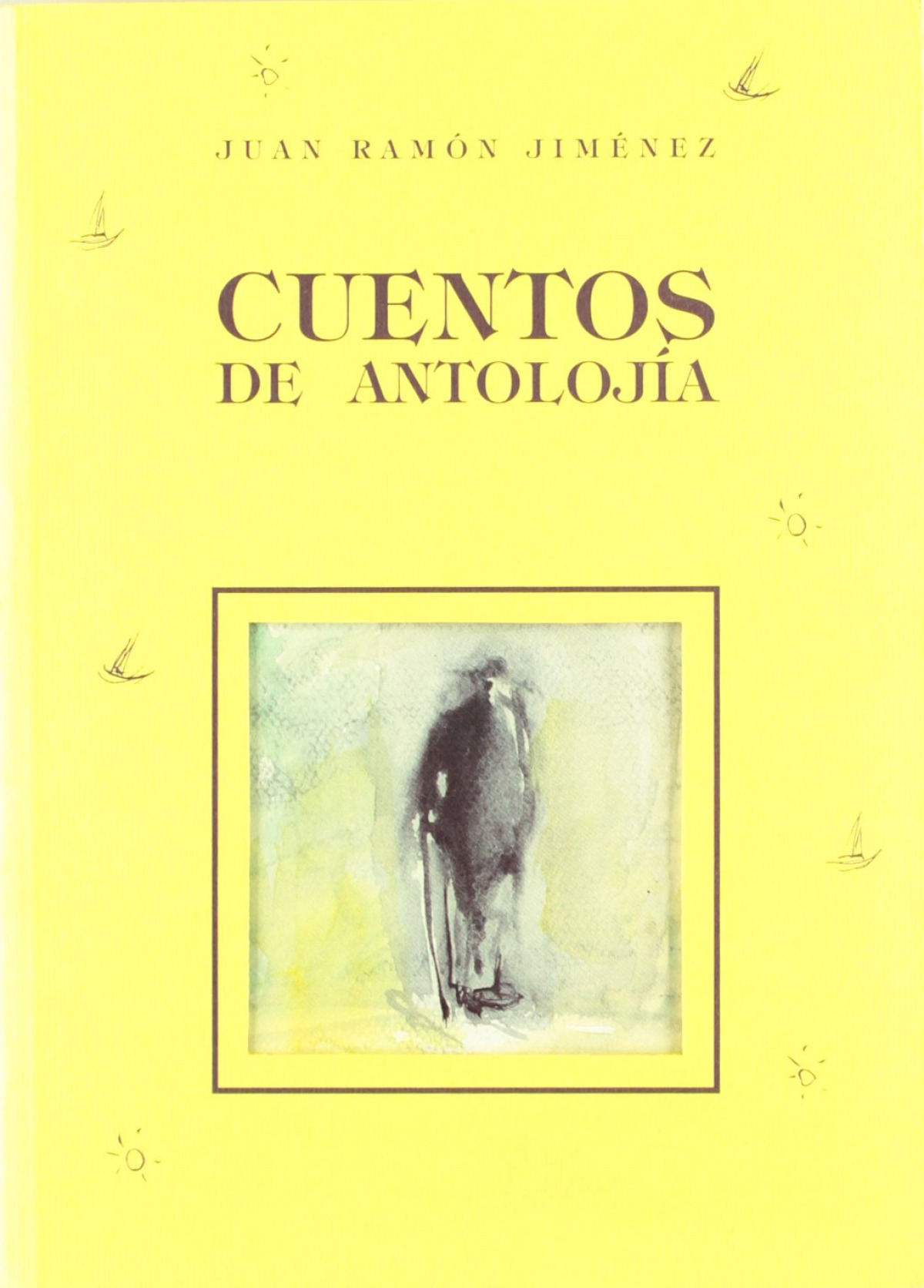 Cuentos de antolojía - Jiménez, Juan Ramón