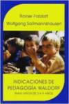 Indicaciones de la pedagogia waldorf - Patzlaff, Rainer / Sabmannshausen, Wolfg