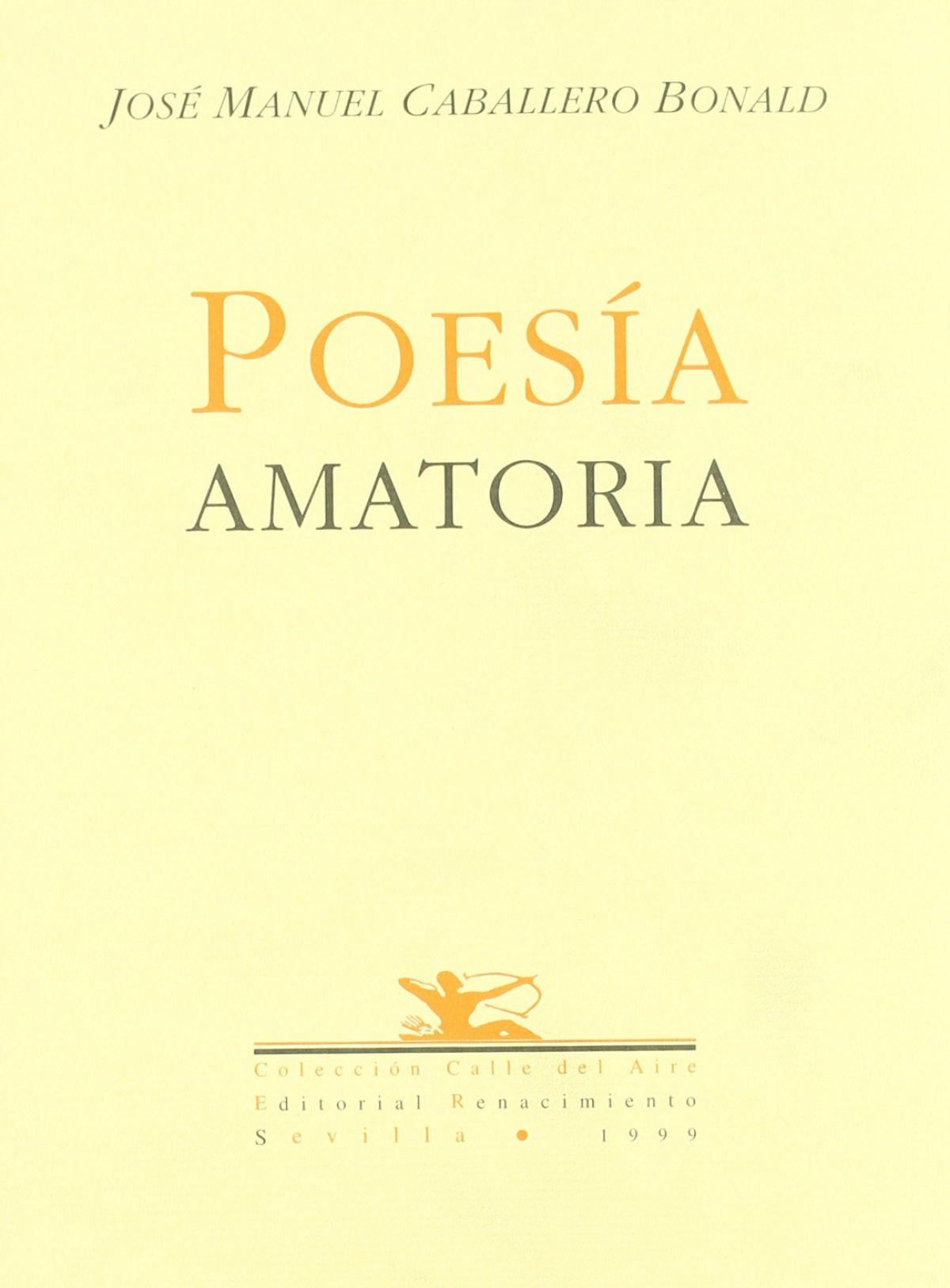 Poesia amatoria - Caballero Bonald, Jose Manuel