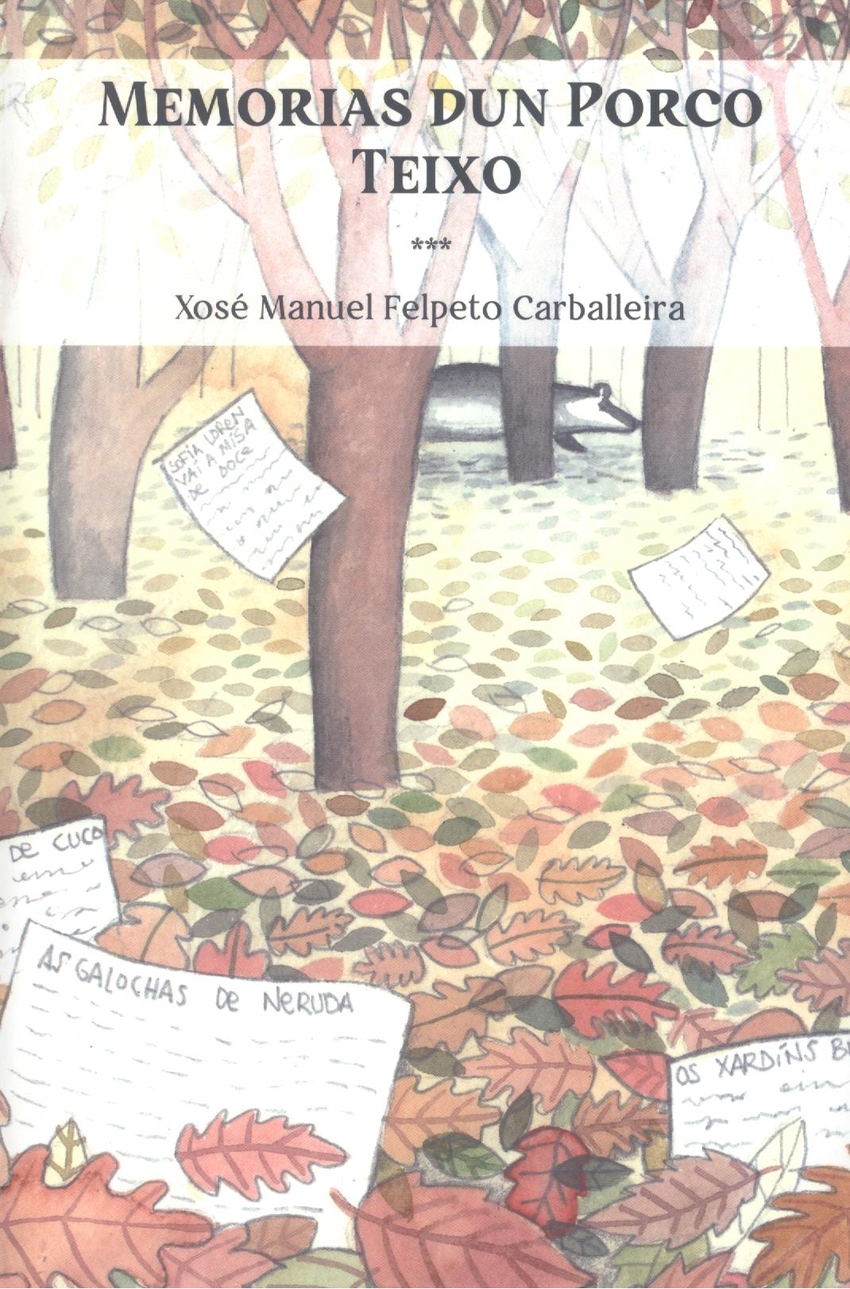 Memorias dun porco teixo