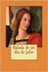 BALADA DE UN DIA DE JULIO