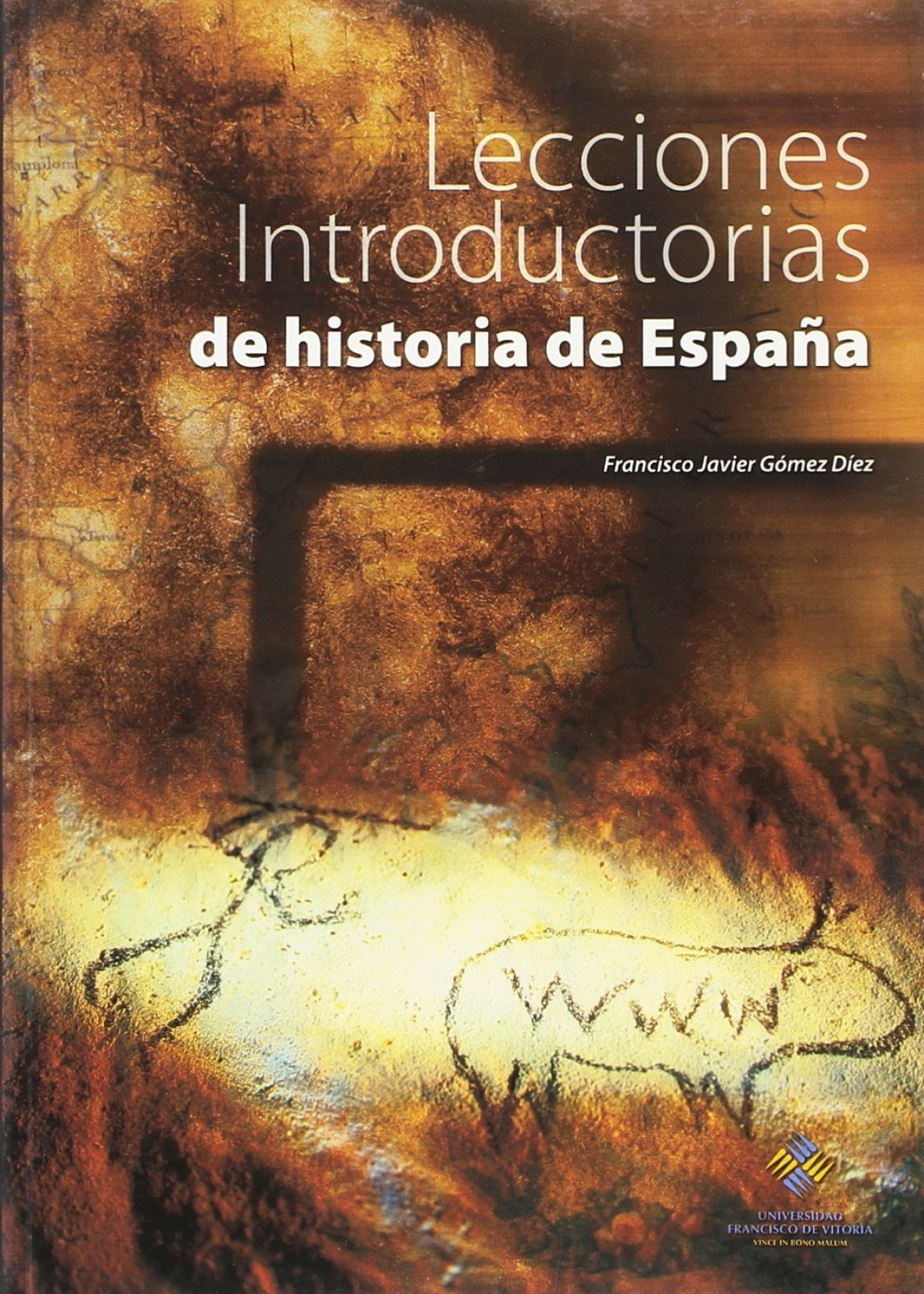 Lecciones introductorias de historia de espaÑa - Francisco Javie Gomez Diez