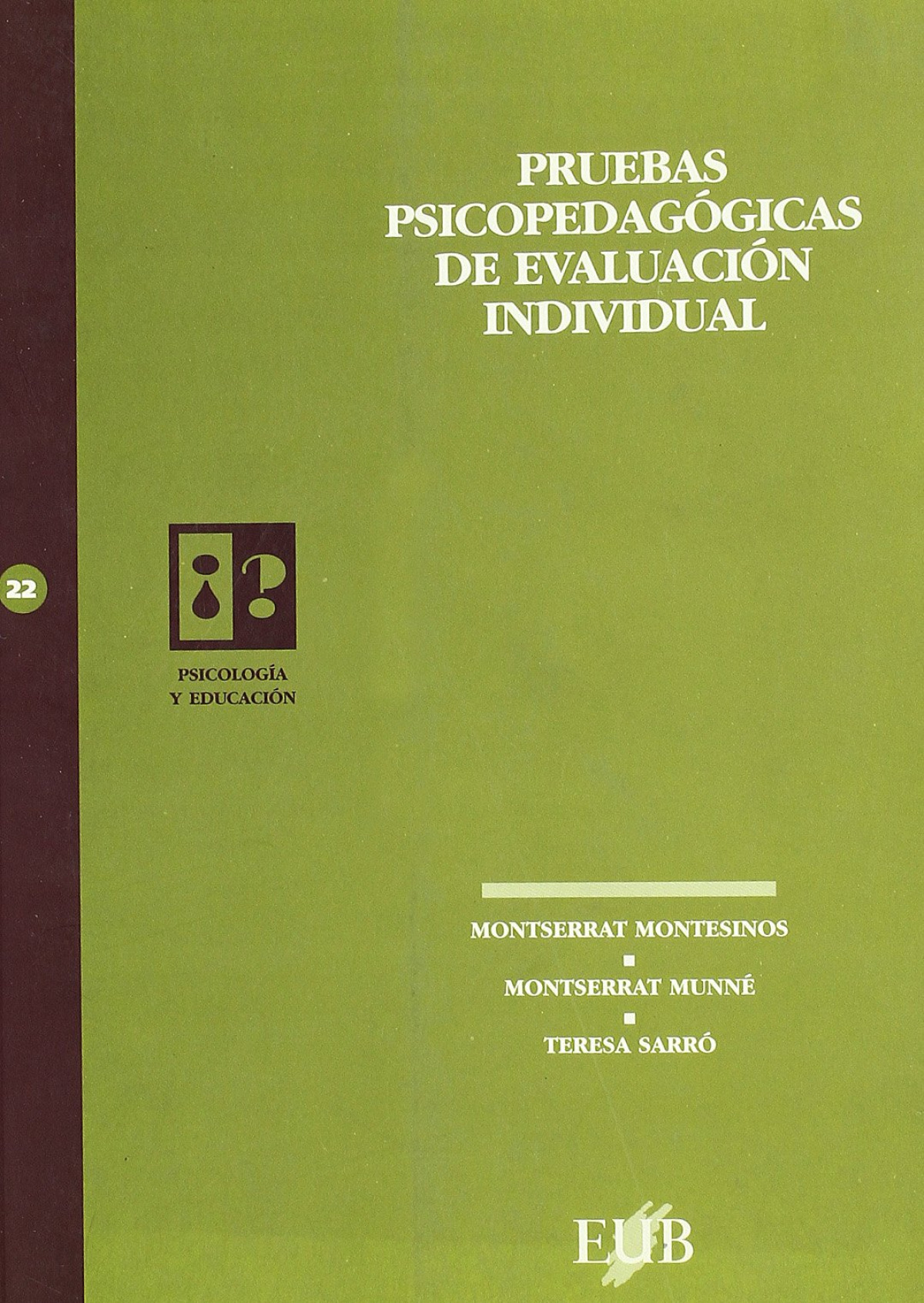 Pruebas psicopedagogicas evaluacion - Montesinos