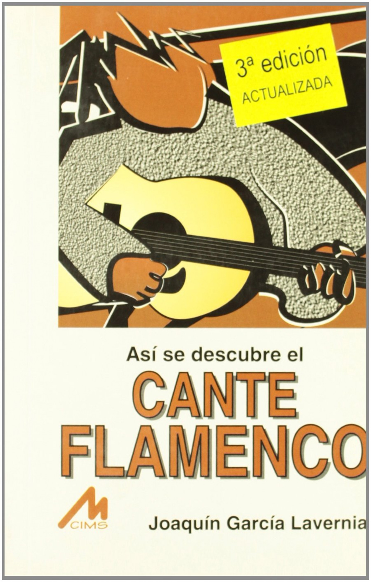 El cante flamenco - García-Lavernia Gil, Joaquín
