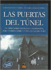 Las puertas del túnel - González Andrés, Germán / Liñares Gutiérrez, Ana María