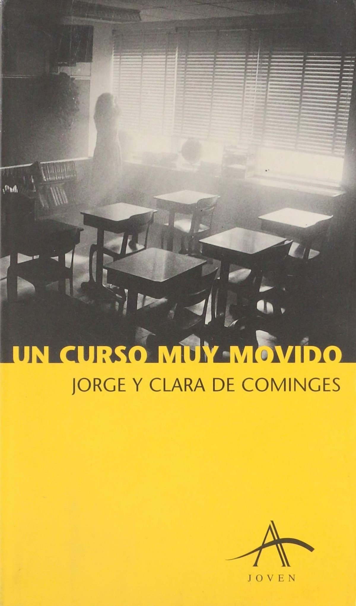 Un curso muy movido - Jorge y Clara de Cominges