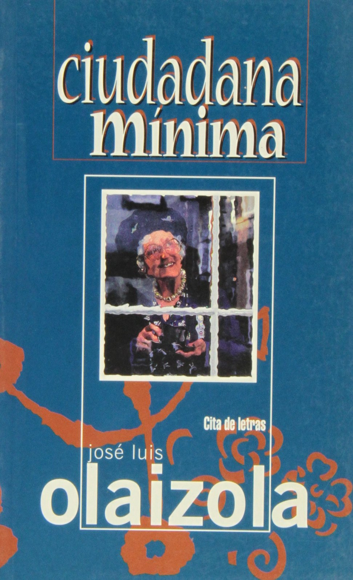 Ciudadana minima - Olaizola, Jose Luis